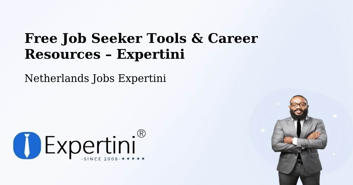 Free Job Seeker Tools & Career Resources – Uitdam - Uitdam, Netherlands Jobs Expertini