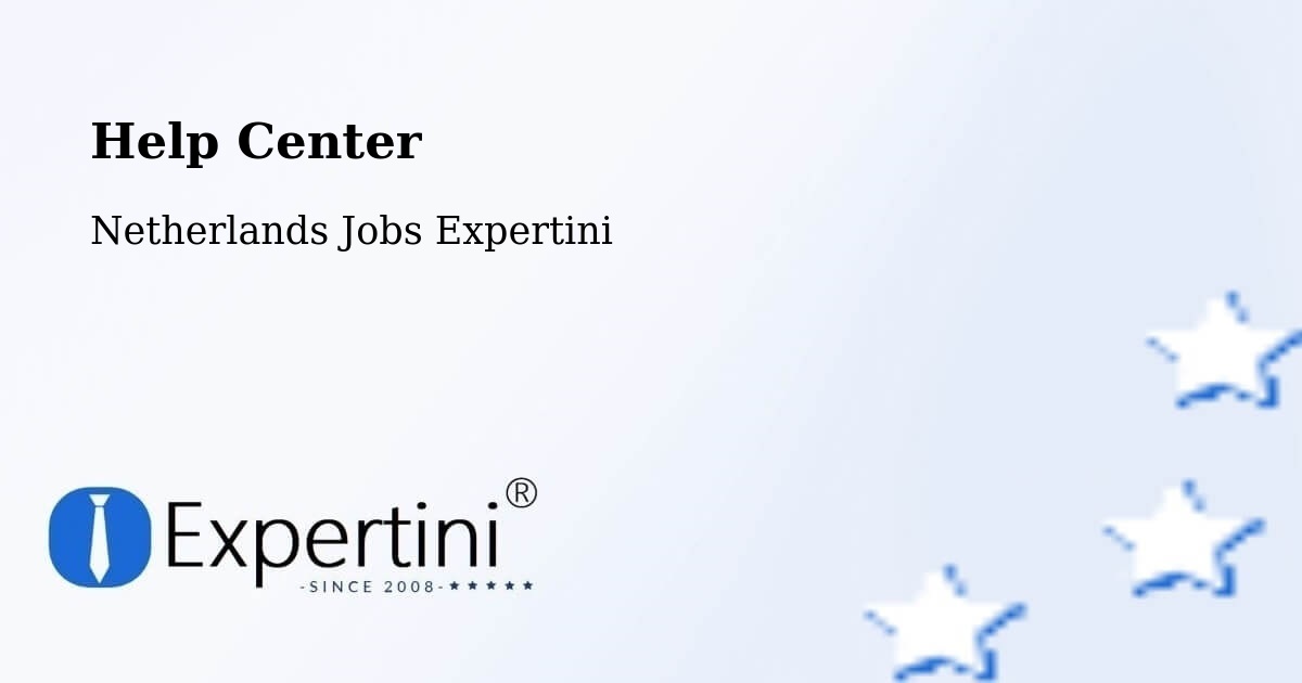 Help Center – Uitdam - Netherlands Jobs Expertini